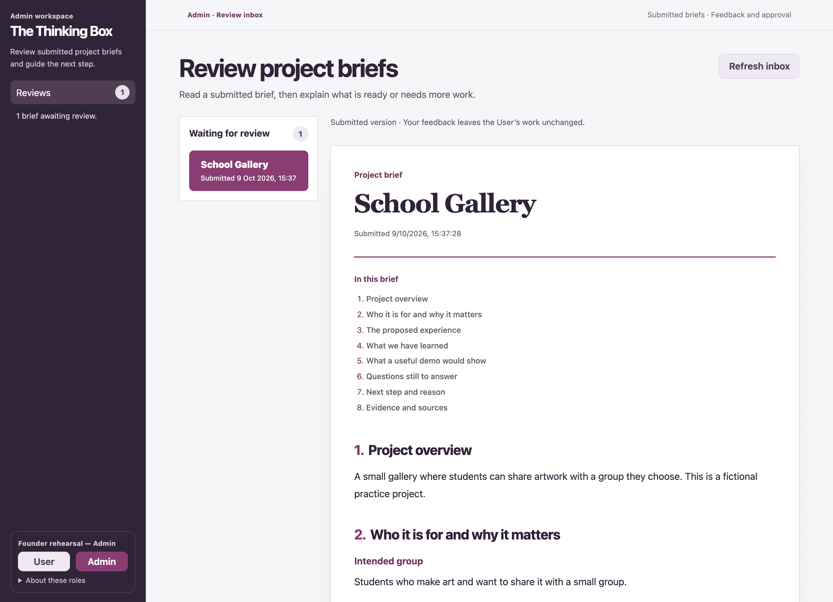 The Thinking Box Admin review inbox displaying a submitted School Gallery brief beside the queue of work awaiting review.